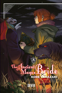 The Ancient Magus Bride: Vol.06