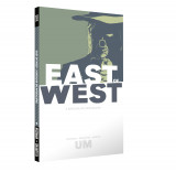 East Of West A Batalha do Apocalipse: Volume 1